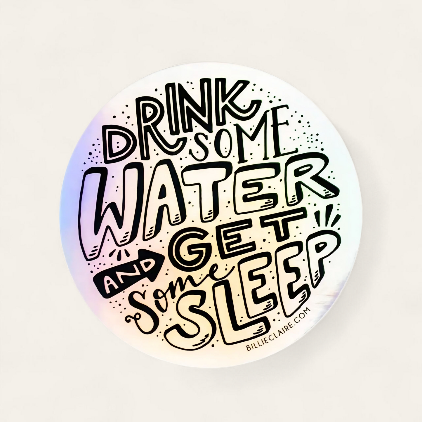 Get Some Sleep - Vinyl Sticker (Holographic)