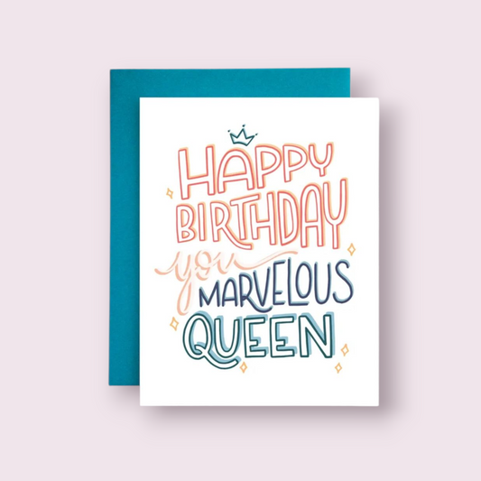 Marvelous Queen Birthday Card