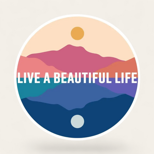 Live a Beautiful Life Scenery Sticker