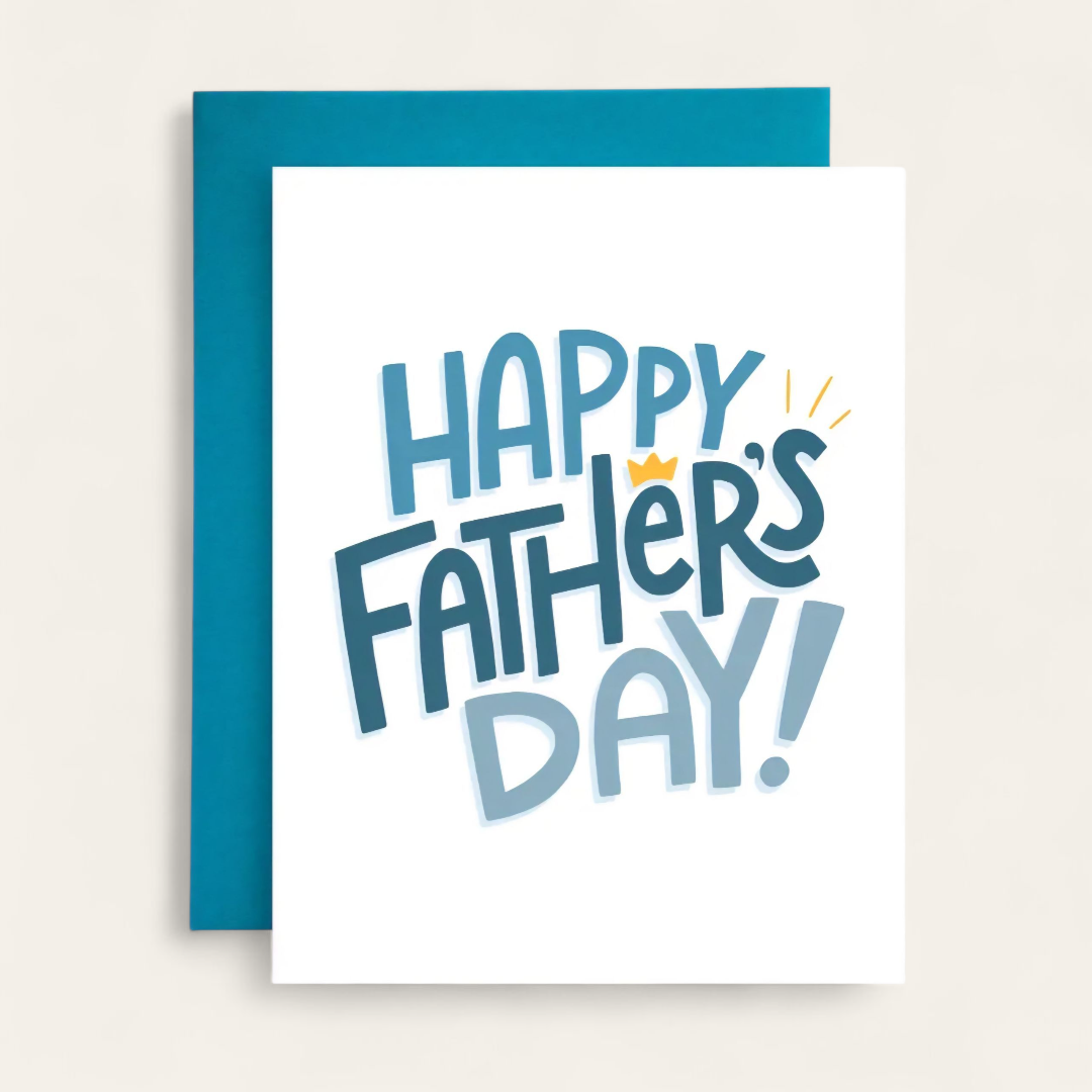 Happy Father's Day!  Greeting Card